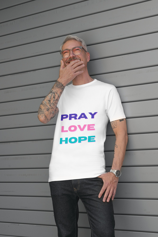 Pray Love Hope T-Shirt