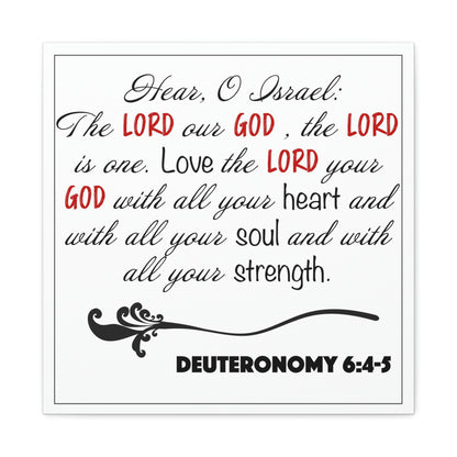 Deuteronomy 6:4-5 Canvas
